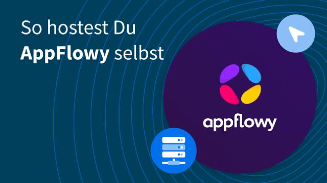 So hostest Du AppFlowy selbst