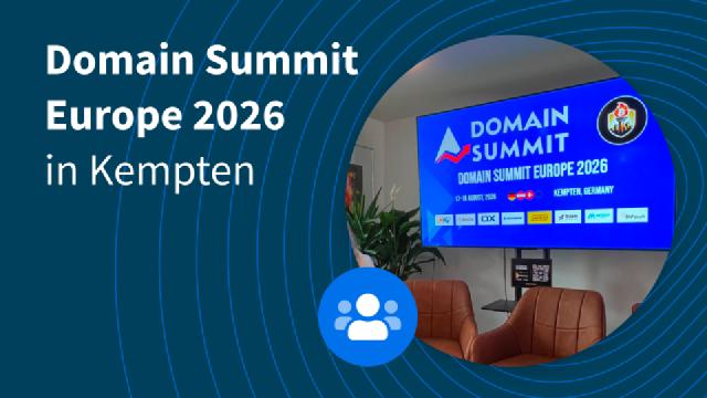 Domain Summit Europe 2026 in Kempten: Notizen von einem kleinen Gipfel Domain Summit Europe 2026 in Kempten: Notizen von einem kleinen Gipfel