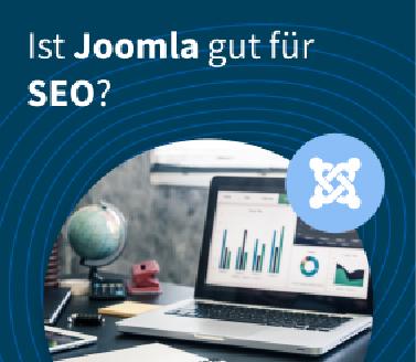 Ist Joomla gut für SEO?