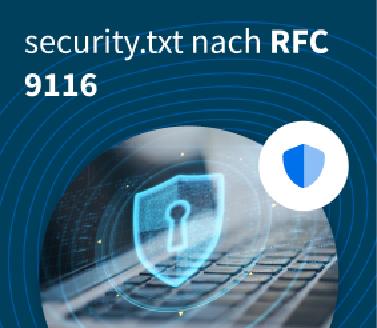 security.txt nach RFC 9116 security.txt nach RFC 9116