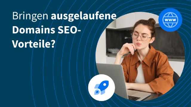 Können ausgelaufene Domains Dir einen Vorsprung bei der Suchmaschinenoptimierung verschaffen? Können ausgelaufene Domains Dir einen Vorsprung bei der Suchmaschinenoptimierung verschaffen?